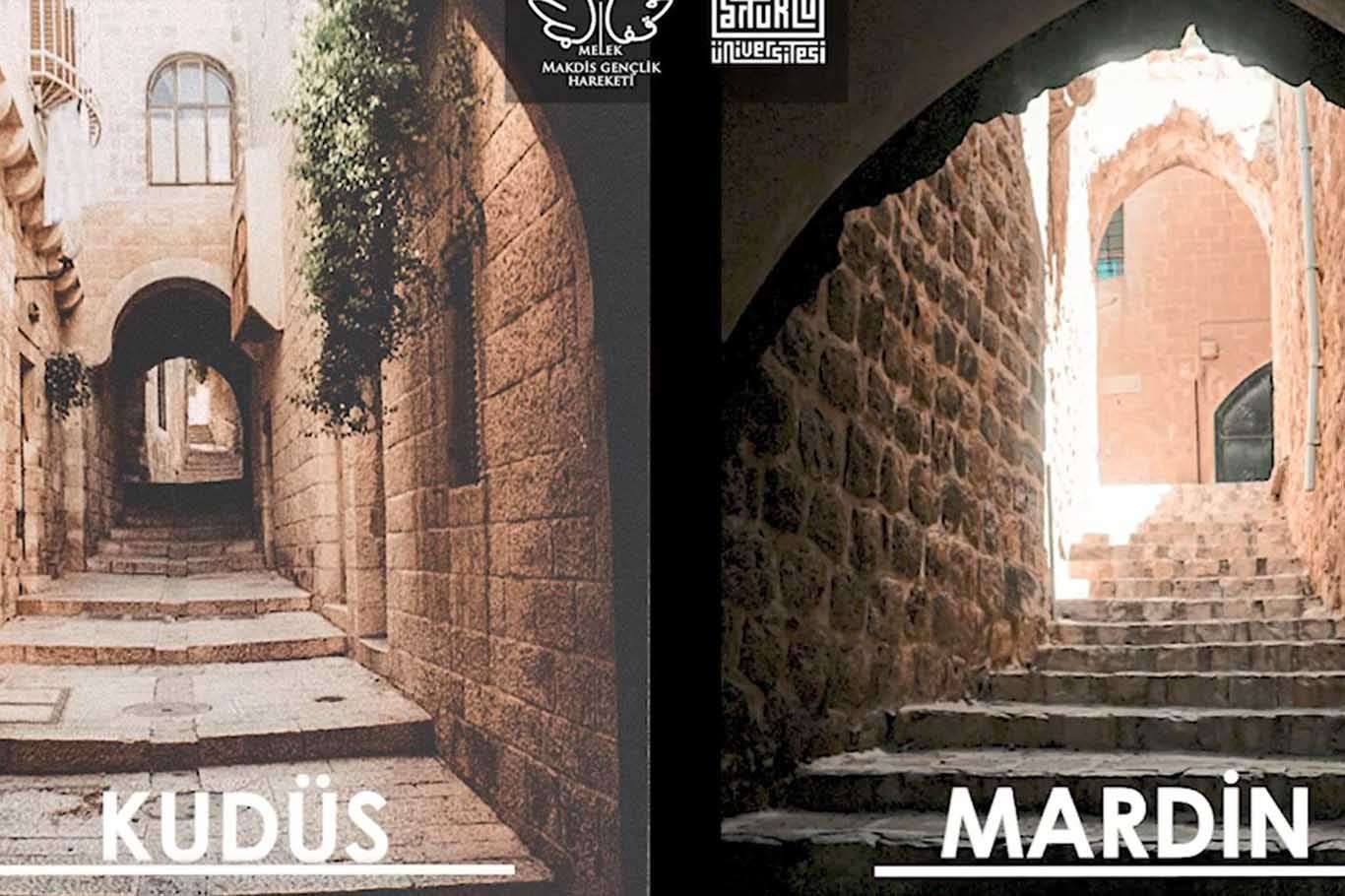 Ruhları kardeş şehirler: Mardin-Kudüs